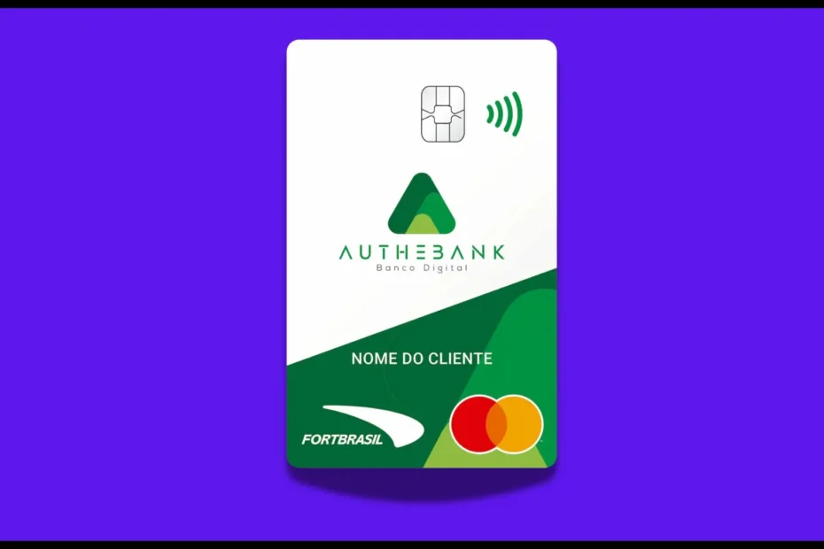 Cartão de Crédito Authbank aprovando fácil demais baixa renda: Como solicitar